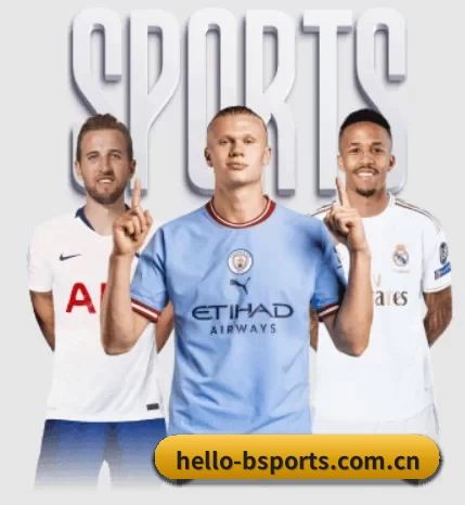 hello-bsports.com.cn五大内容板块,覆盖赛事直播与实时比分